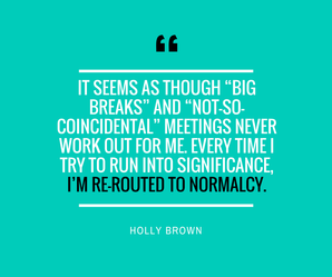Everyday Boldness; Significant Life; Holly Brown